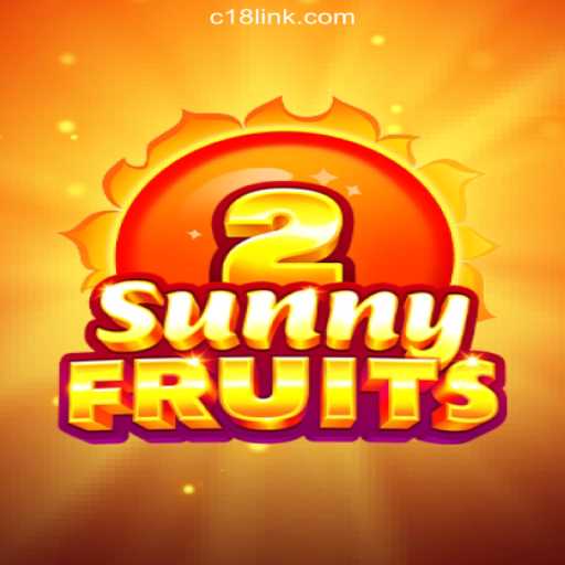 Exploring the Vibrant World of SunnyFruits2: A Premier Slot Experience on C18.COM
